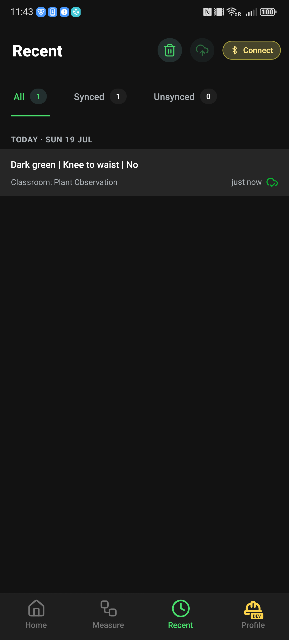 The Recent screen showing one synced demo measurement and no unsynced rows